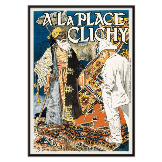 Colorful market scene with two men on ornate patterned rugs poster with bold text A la Place Clichy by Eugene Grasset, with black aluminium frame on white background